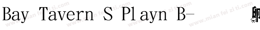 Bay Tavern S Plain B字体转换